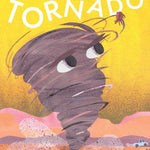 Cover image of "I Am a Tornado" book by Drew Beckmeyer, published by Simon & Schuster, featuring a tornado-themed illustration.