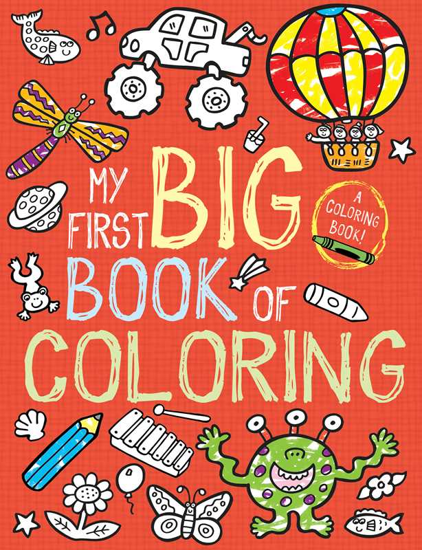 Children's arts and crafts book titled "My First Big Book of Coloring" by Simon & Schuster, featuring colorful pages for young kids.