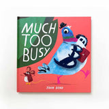 Cover image of "Much Too Busy" by John Bond, a children's book published by Simon & Schuster featuring colorful illustrations.