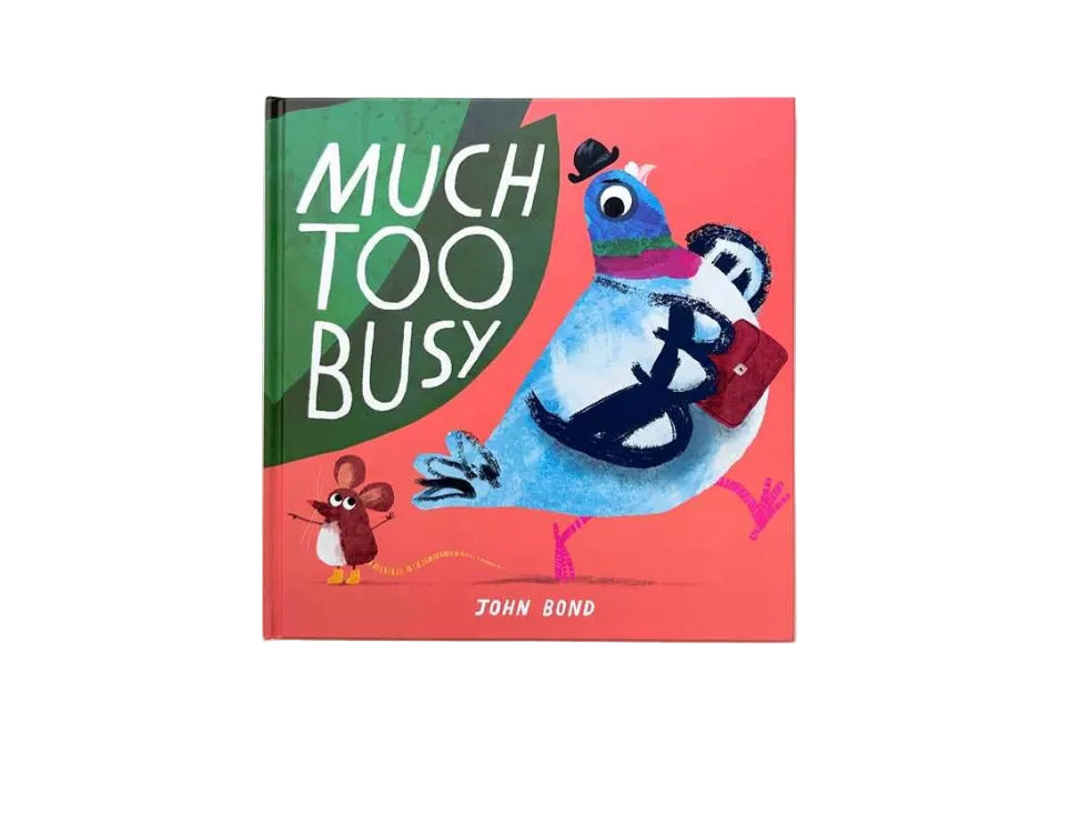 Cover image of "Much Too Busy" by John Bond, a children's book published by Simon & Schuster featuring colorful illustrations.
