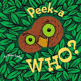 Book cover of 'Peek-a WHO?' with an owl illustration on a green leafy background