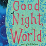 Children's book titled "Good Night, World" by Willa Perlman, featuring colorful illustrations of diverse children and nighttime scenes.